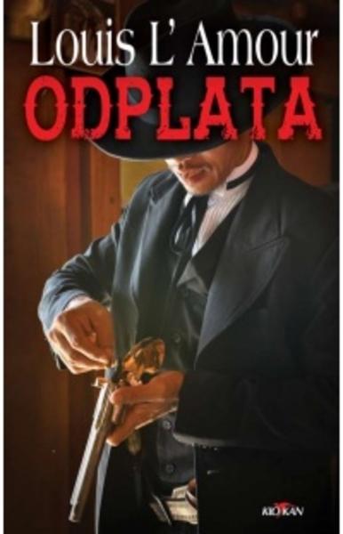 Kniha: Odplata - L´Amour Louis