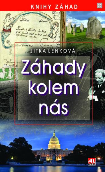 Kniha: Záhady kolem nás - Jitka Lenková