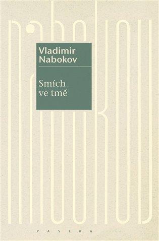 Kniha: Smích ve tmě - Nabokov, Vladimir