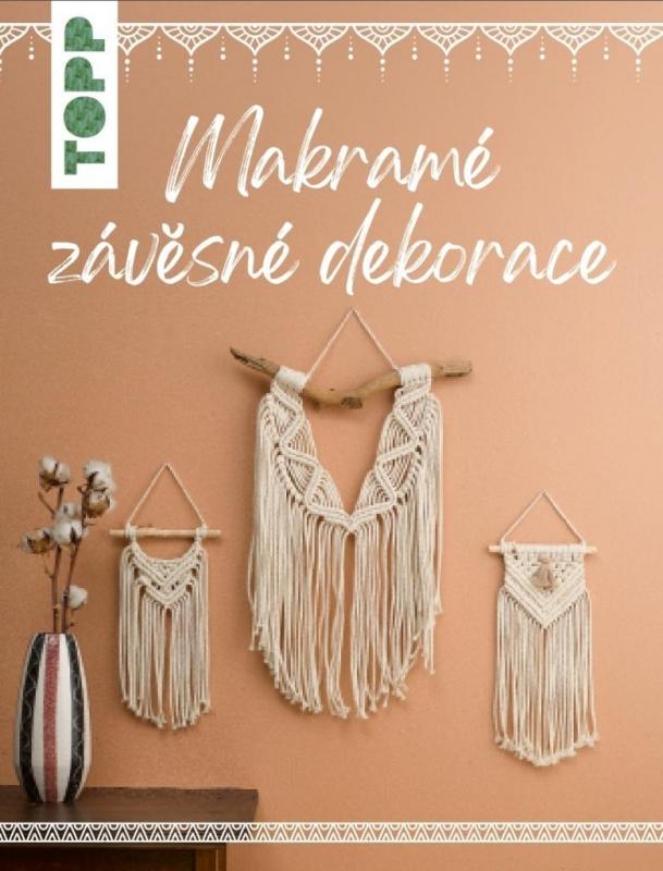 Kniha: Makramé závěsné dekorace - Kirschová Josephine