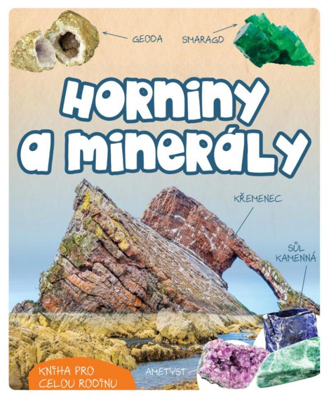 Kniha: Horniny a minerály - Kniha pro celou rodinu - Zbikowski Radoslaw