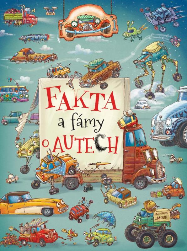 Kniha: Fakta a fámy o autech - Nowicki Artur