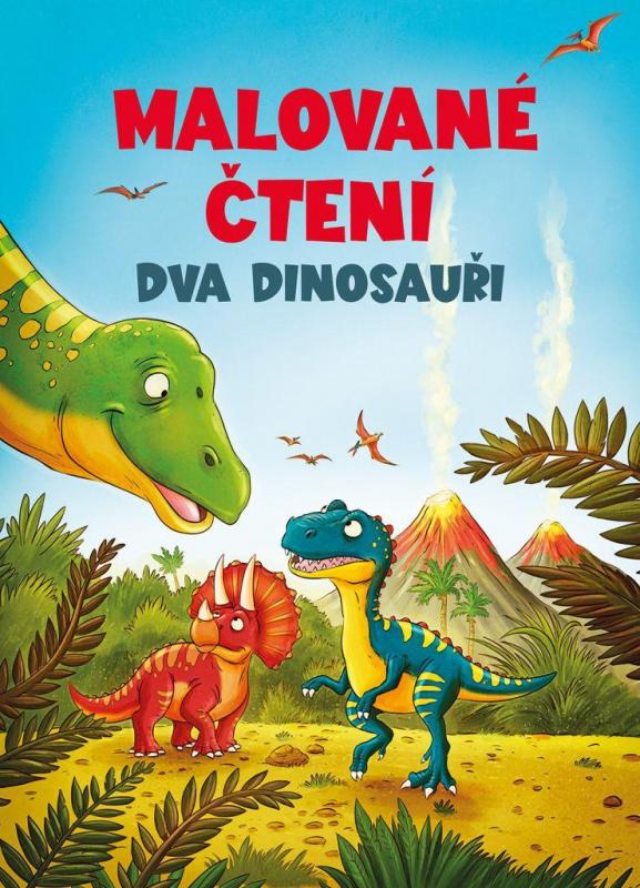 Kniha: Malované čtení Dva dinosauřiautor neuvedený