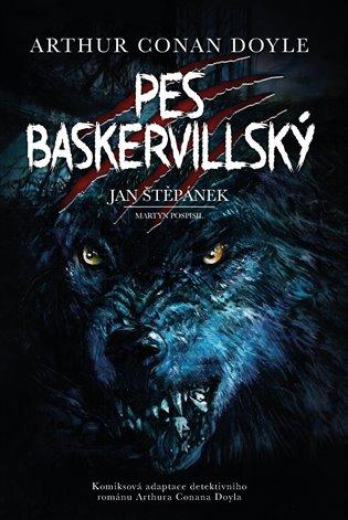 Kniha: Pes baskervillský - grafický román - Doyle Sir Arthur Conan