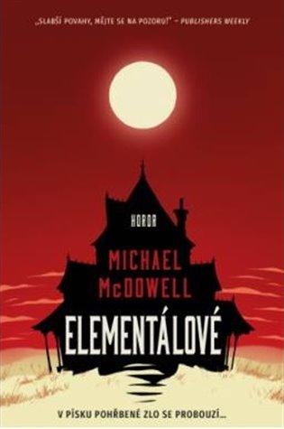 Kniha: Elementálové - MCDowell, Michael