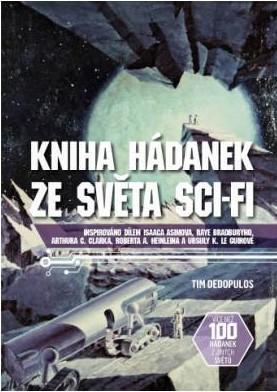 Kniha: Kniha hádanek ze světa sci-fi - Dedopulos Tim