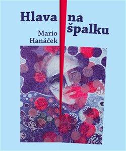 Kniha: Hlava na špalkuautor neuvedený