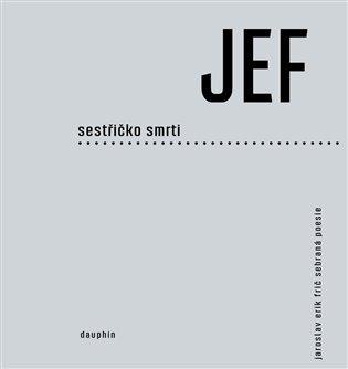 Kniha: Sestřičko smrti - Frič, Jaroslav Erik