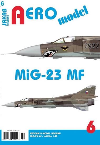 Kniha: AEROmodel 6 - MiG-23MFautor neuvedený