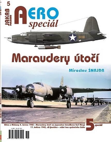 Kniha: AEROspeciál 5 - Maraudery útočí - Šnajdr Miroslav