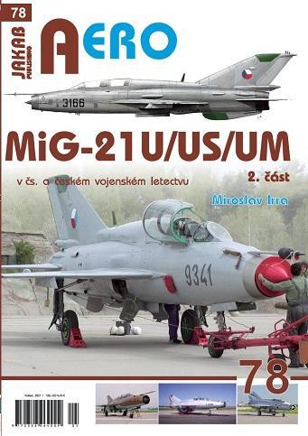 Kniha: AERO 78 MiG-21U/US/UM 2. část - Miroslav IRRA