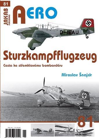 Kniha: Sturzkampfflugzeug - Cesta ke střemhlavému bombardéru - Šnajdr Miroslav