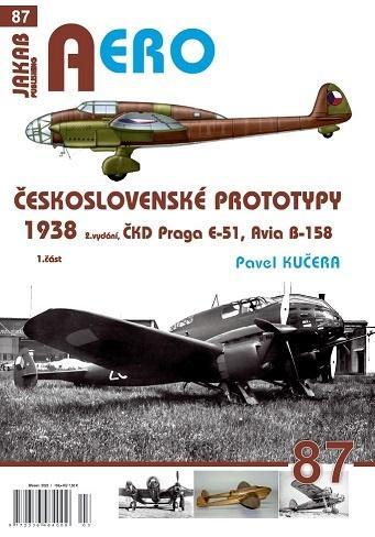 Kniha: AERO 87 Československé prototypy 1938 ČKD Praga E-51, Avia B-158 1.část - Kučera Pavel