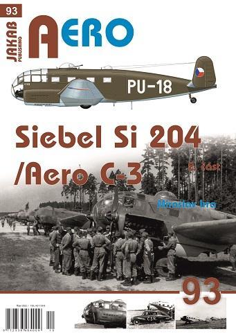 Kniha: AERO 93 Siebel Si-204/Aero C-3, 2. část - Irra Miroslav