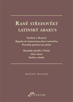 Kniha: Raně středověký latinský abakusautor neuvedený