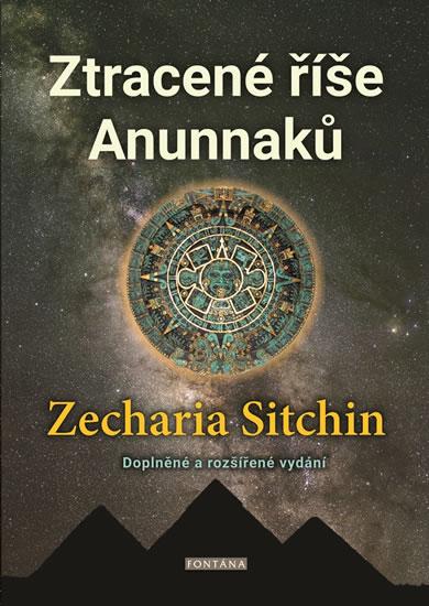 Kniha: Ztracené říše Anunnaků - Zecharia Sitchin