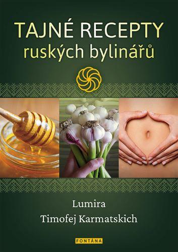Kniha: Tajné recepty ruských bylinářů - Lumira