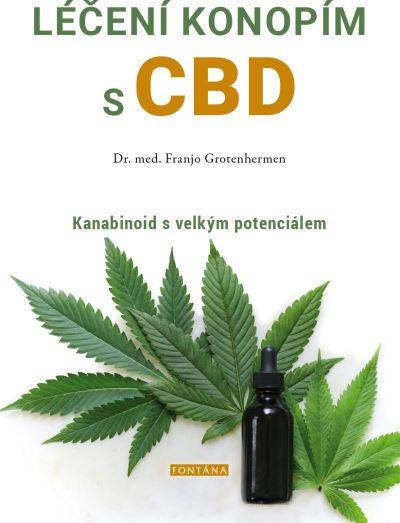 Kniha: Léčení konopím s CBD - Franjo Grotenhermen