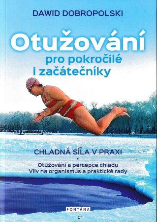 Kniha: Otužování pro pokročilé i začátečníky - Dawid Dobropolski