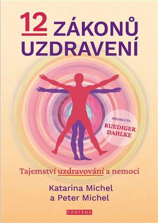 Kniha: 12 zákonů uzdraveníautor neuvedený