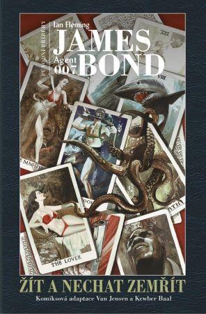 Kniha: James Bond: Žít a nechat zemřít - Ian Fleming