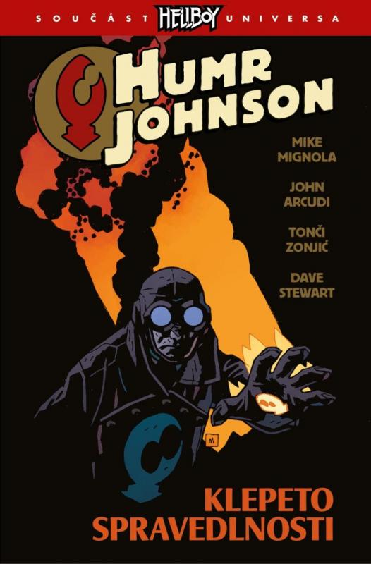 Kniha: Humr Johnson 2 - Klepeto spravedlnosti - Mignola, John Arcudi Mike