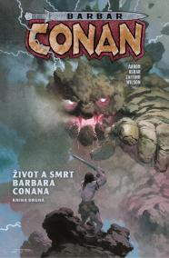 Barbar Conan 2 - Život a smrt barbara Conana 2