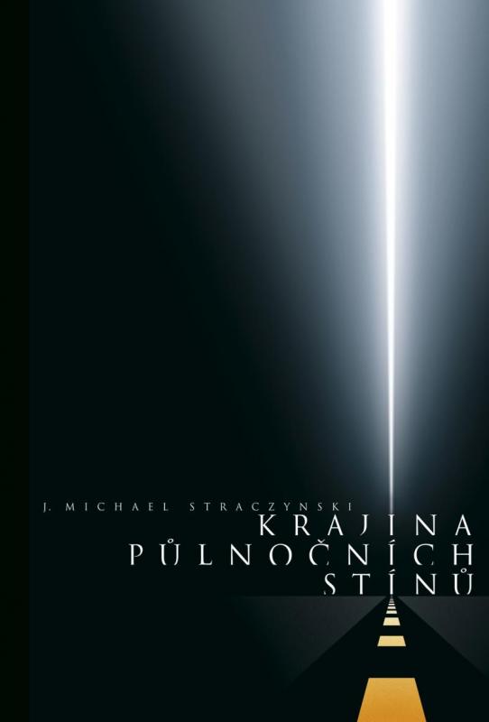Kniha: Krajina půlnočních stínů - Straczynski Michael J.