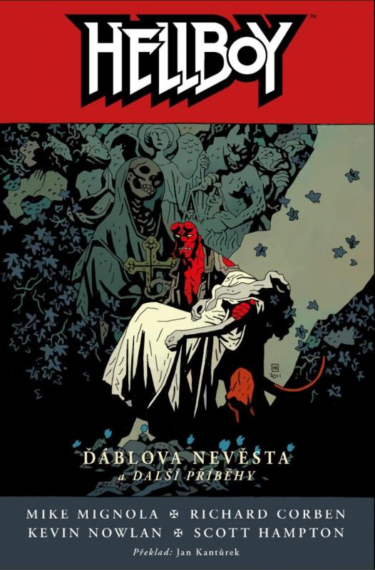 Kniha: Hellboy 11 - Ďáblova nevěsta a další pří - Mignola Mike