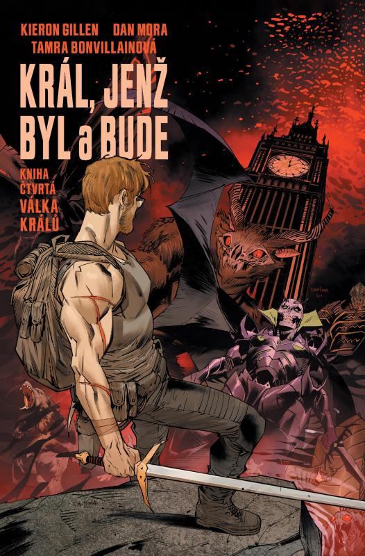 Kniha: Král, jenž byl a bude 4 - Válka králů - Gillen Kieron