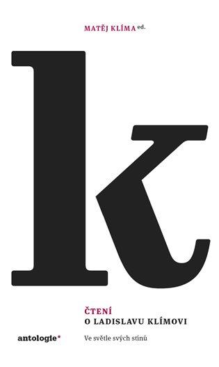 Kniha: Čtení o Ladislavu Klímovi - Klíma, Matěj