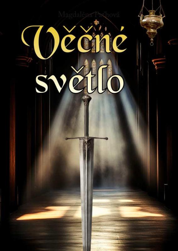 Kniha: Věčné světlo - Paťhová Magdaléna