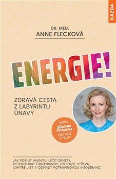 Kniha: Energie! - Anne Flecková