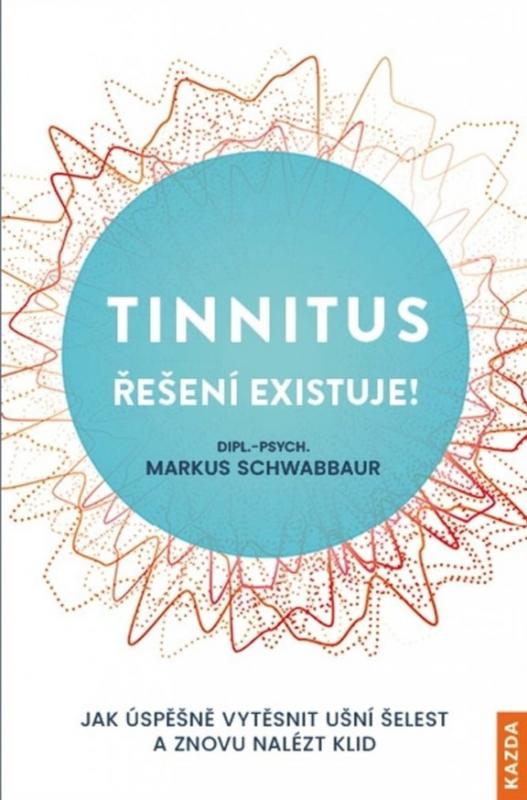 Kniha: Tinnitus - Markus Schwabbaur