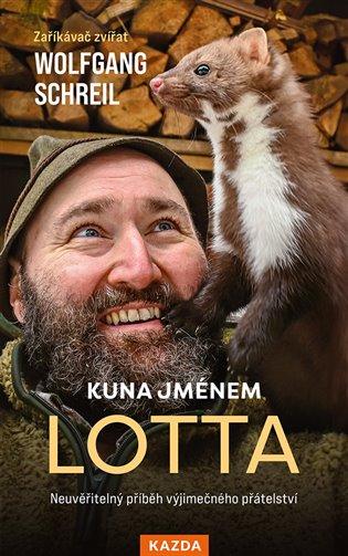 Kniha: Kuna jménem Lotta - Schreil, Wolfgang