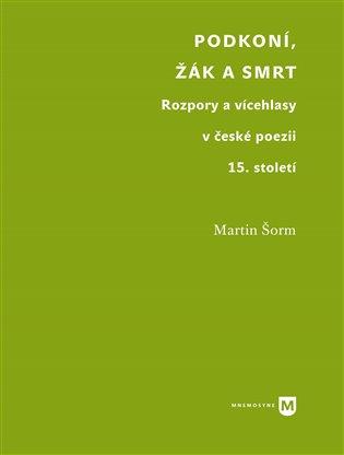 Kniha: Podkoní, žák a smrt - Šorm, Martin