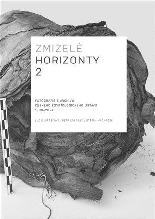 Kniha: Zmizelé horizonty 2.autor neuvedený