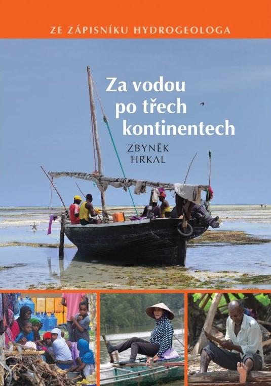 Kniha: Za vodou po třech kontinentech - Zbyněk Hrkal