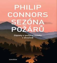 Kniha: Sezóna požárů - Philip Connors