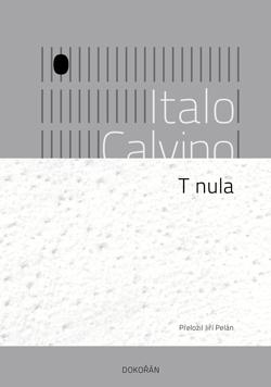 Kniha: T nula - Italo Calvino