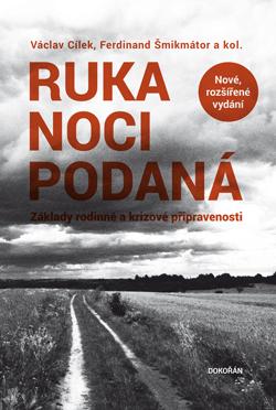 Kniha: Ruka noci podaná - Václav Cílek