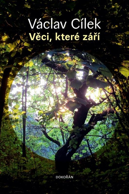 Kniha: Věci, které září - Cílek Václav