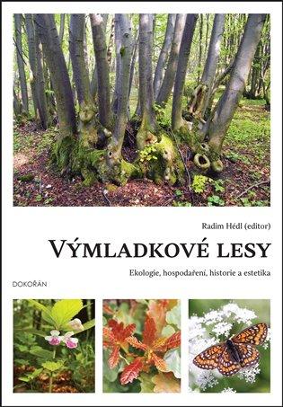 Kniha: Výmladkové lesy - Hédl, Radim