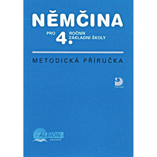 Kniha: Němčina pro 4. r. ZŠ - metodická příručka - Maroušková Marie, Eck Vladimír