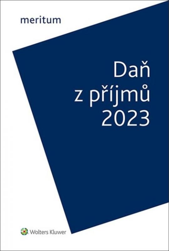 Kniha: Meritum Daň z příjmů 2023 - Vychopeň Jiří