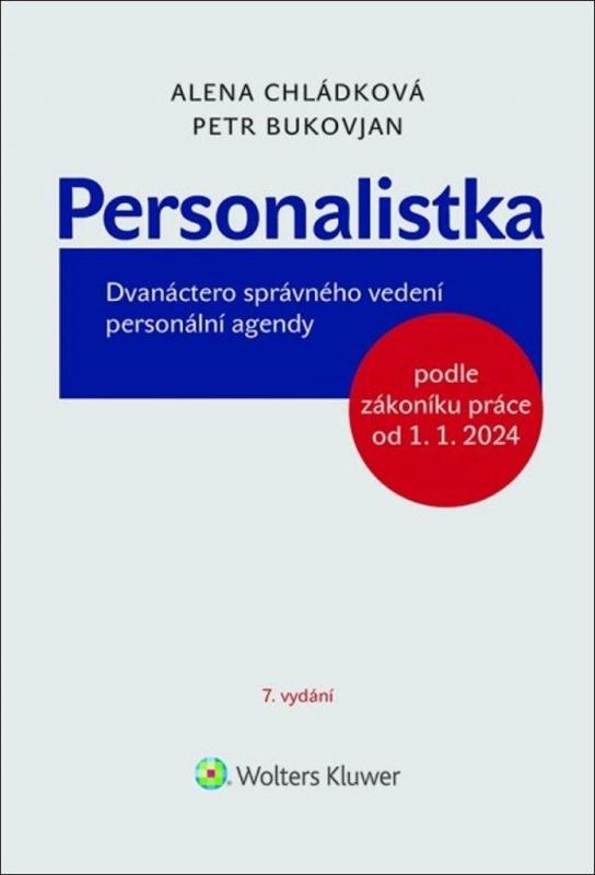 Kniha: Personalistka - Dvanáctero správného vedení personální agendy - Chládková Alena