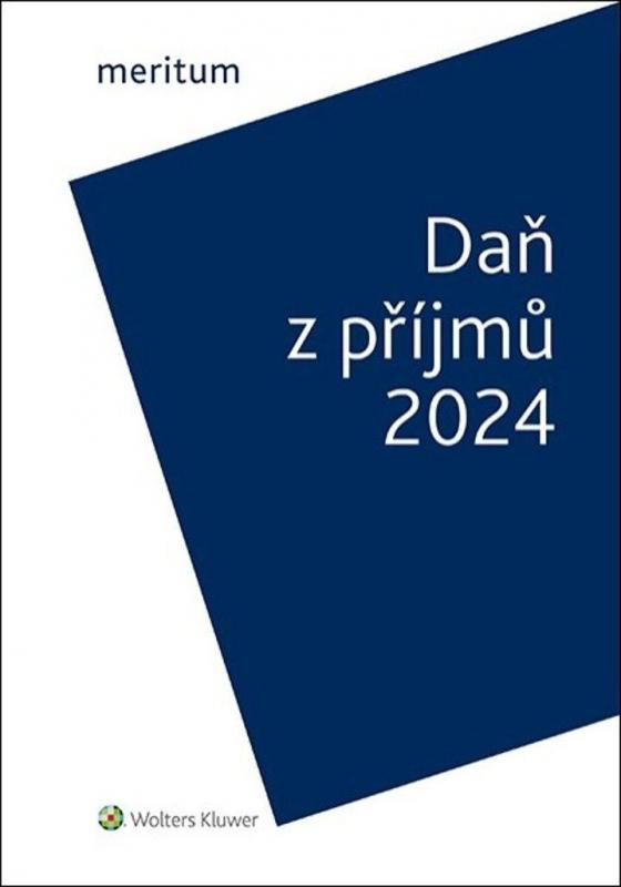 Kniha: Meritum Daň z příjmů 2024 - Vychopeň Jiří