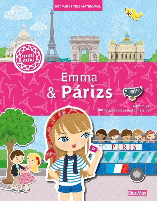 Kniha: Emma - Párizs – Egy város tele matricával - Camel Julie