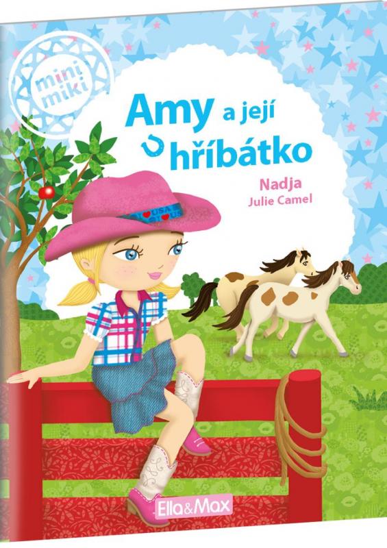 Kniha: Amy a její hříbátko - Příběhy pro nejmenší - Nadja