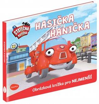 Kniha: Statečná autíčka - Hasička Haničkaautor neuvedený